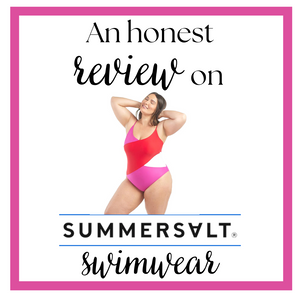 An honest review on SUMMERSALT swimwear...